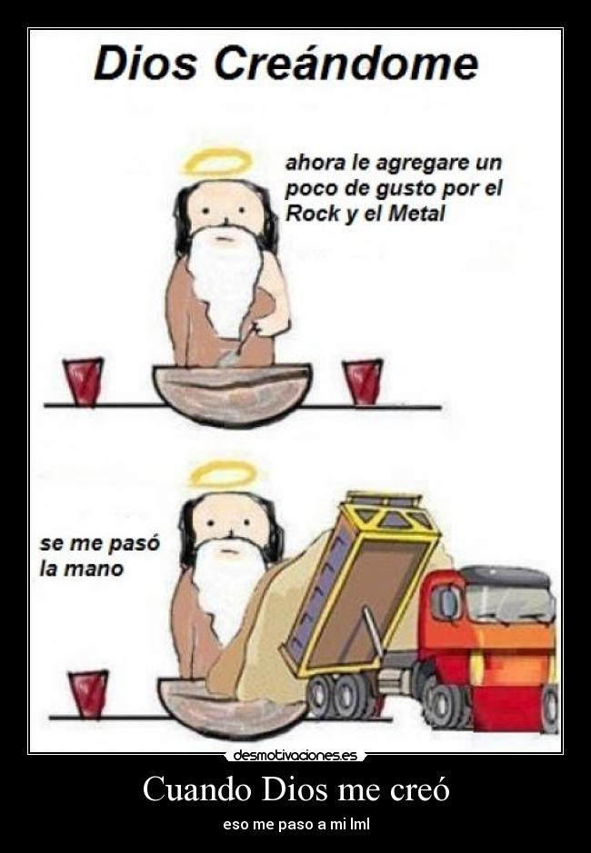 Cuando Dios me creó -