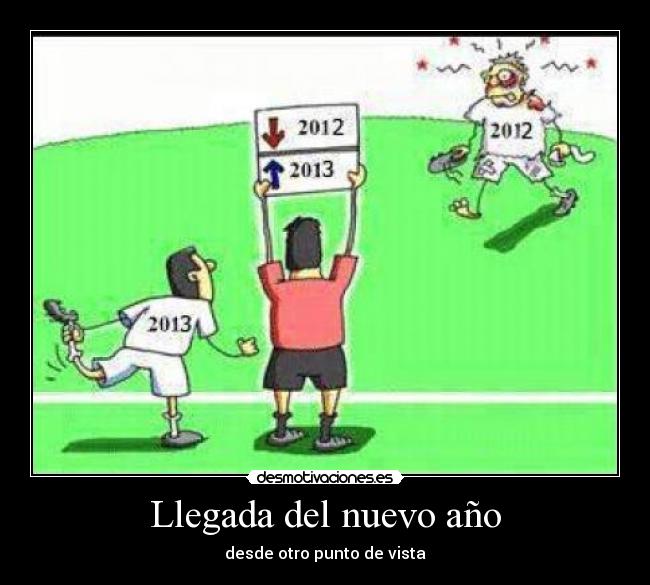 Llegada del nuevo año - desde otro punto de vista