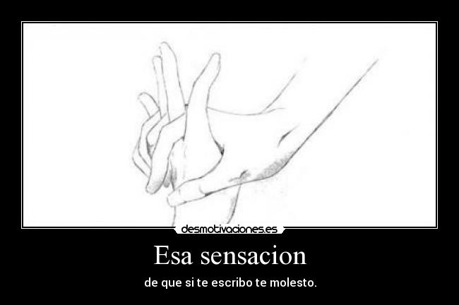 Esa sensacion -