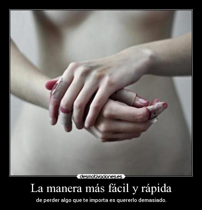 La manera más fácil y rápida -