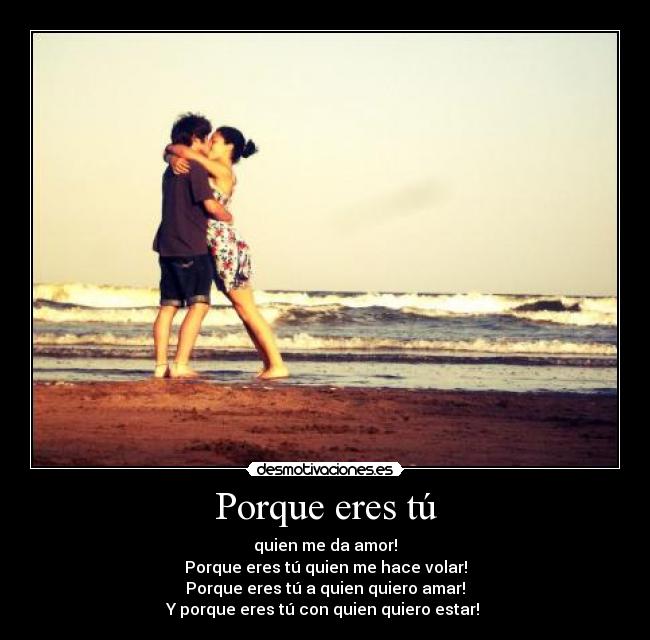 Porque eres tú - 