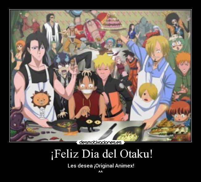 ¡Feliz Dia del Otaku! - 