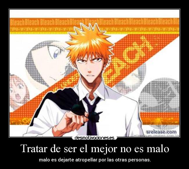 Tratar de ser el mejor no es malo - 