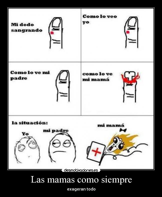 Las mamas como siempre -