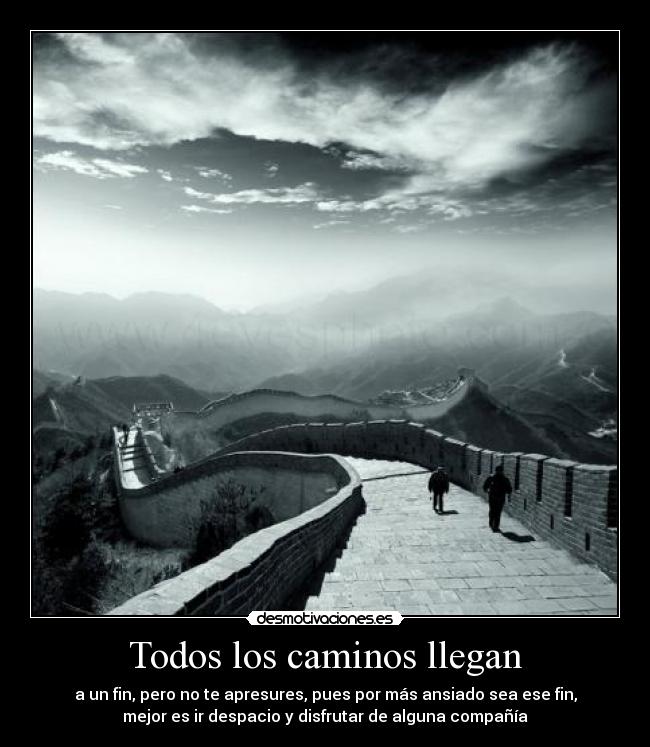 Todos los caminos llegan - 