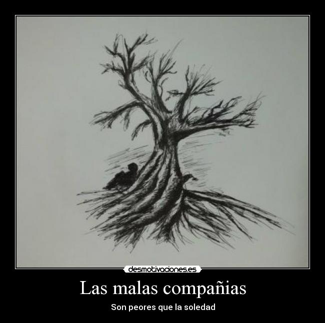 Las malas compañias -