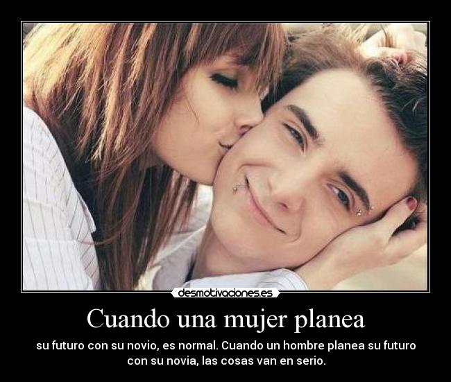 Cuando una mujer planea -