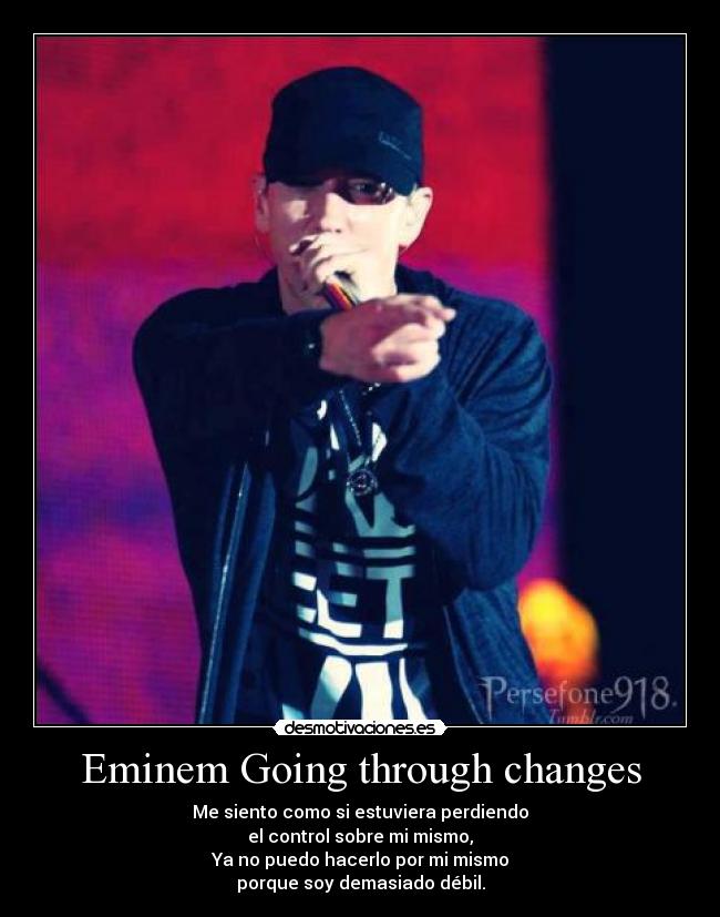 Eminem Going through changes -