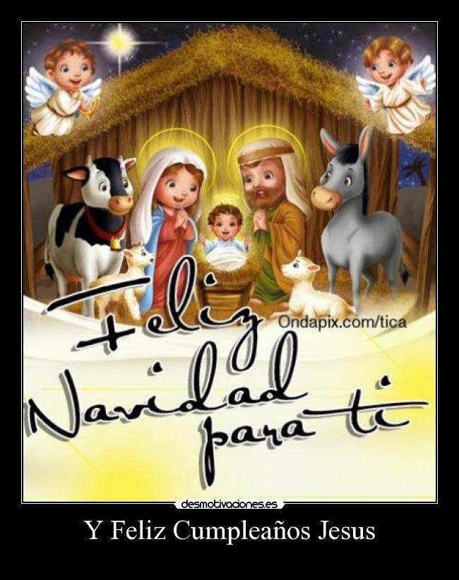 Y Feliz Cumpleaños Jesus -
