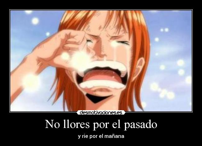 No llores por el pasado - 