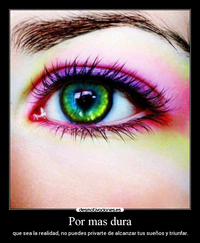 Por mas dura -