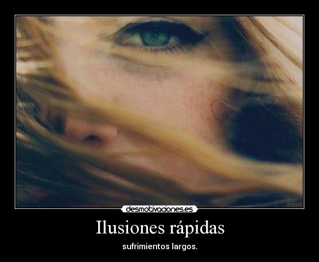 Ilusiones rápidas - 