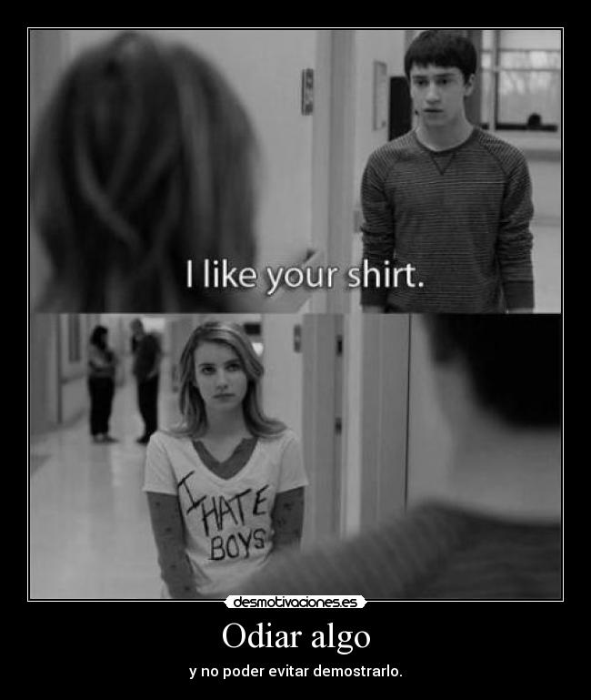 Odiar algo -