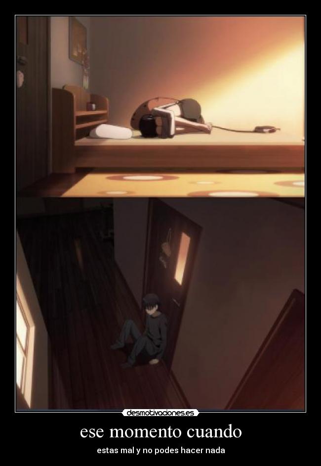 ese momento cuando -