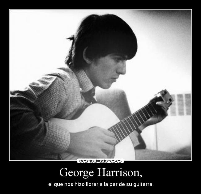George Harrison, - 
