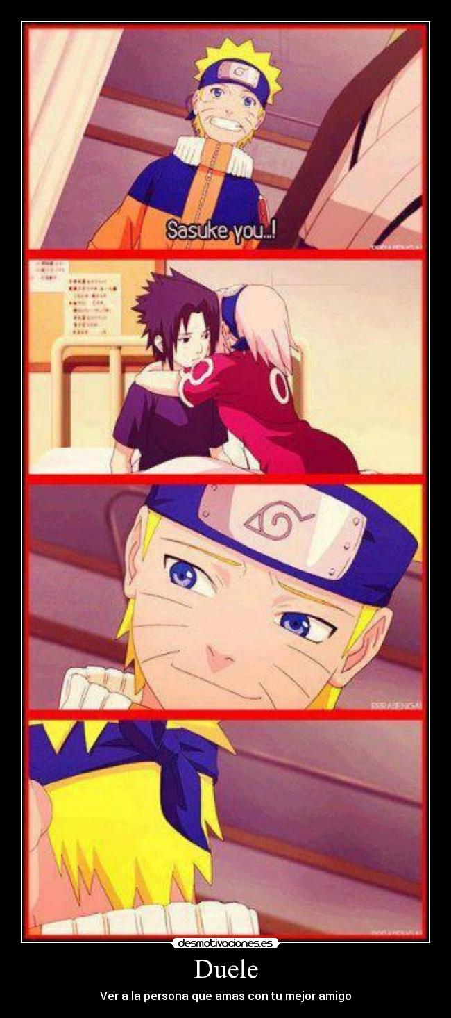 Duele - Ver a la persona que amas con tu mejor amigo