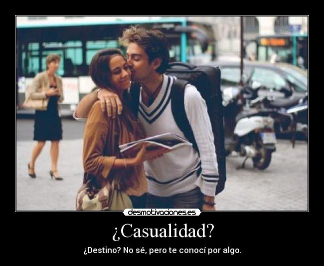 ¿Casualidad? -