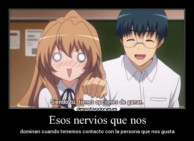 Esos nervios que nos - 