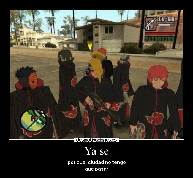 Ya se - por cual ciudad no tengo
que pasar