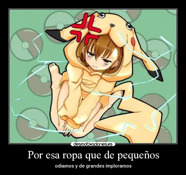 Por esa ropa que de pequeños - odiamos y de grandes imploramos