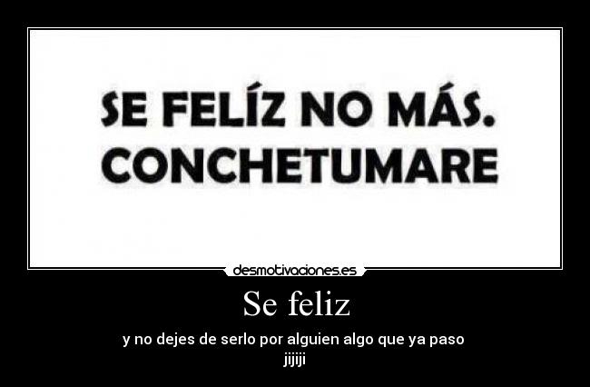 Se feliz - 