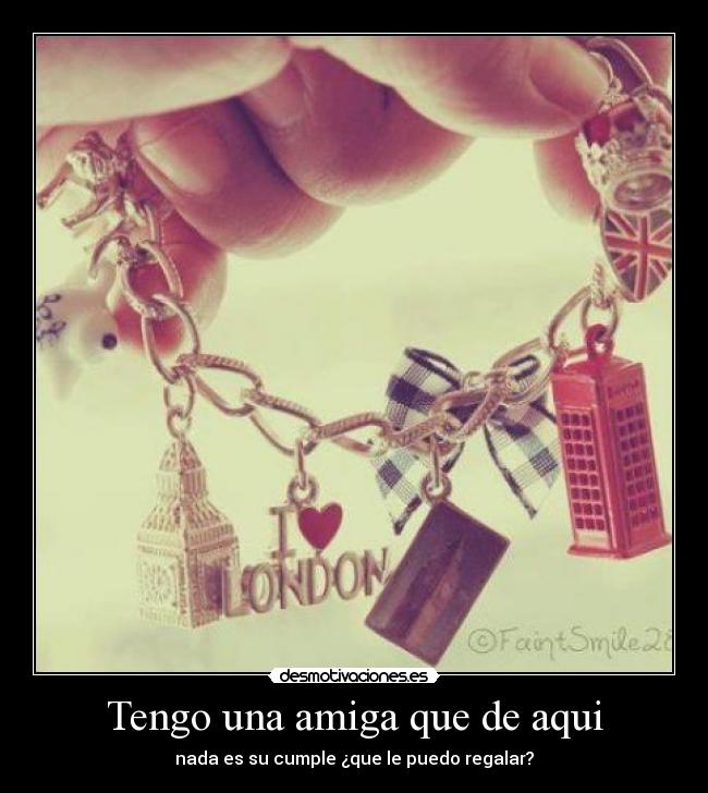 Tengo una amiga que de aqui - 