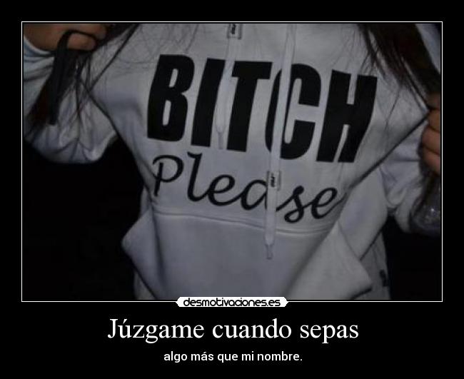 Júzgame cuando sepas -