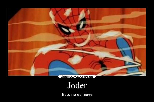 Joder - Esto no es nieve