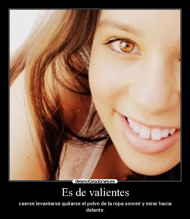 Es de valientes -
