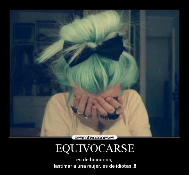 EQUIVOCARSE -