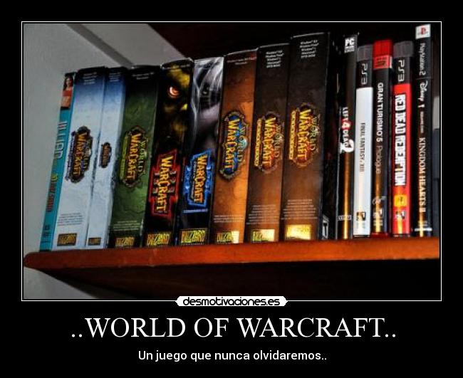 ..WORLD OF WARCRAFT.. - 