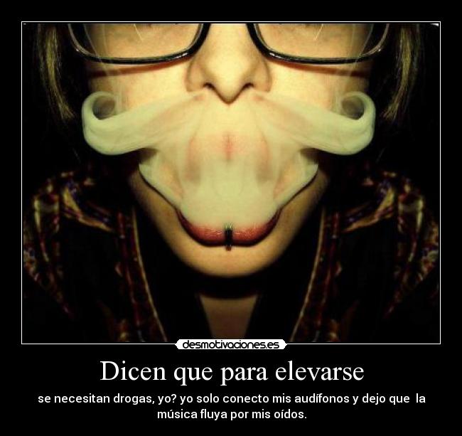 carteles hace faltan drogas musica hace trabajo desmotivaciones