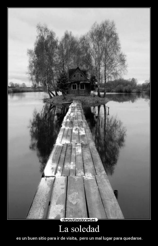 La soledad -