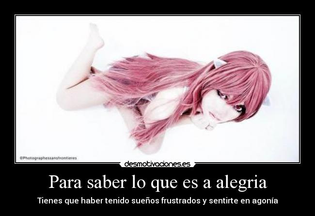 Para saber lo que es a alegria - 