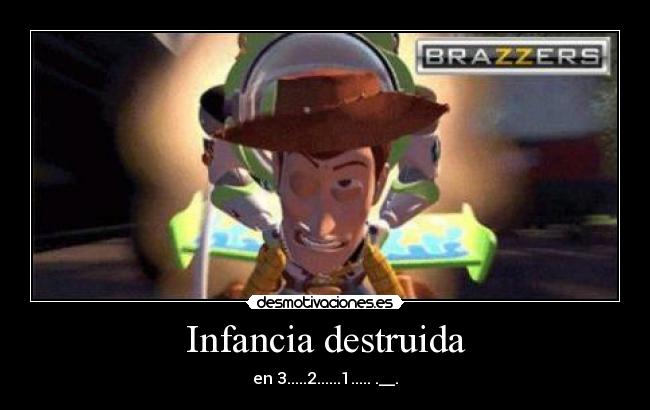 Infancia destruida - en 3.....2......1..... .__.