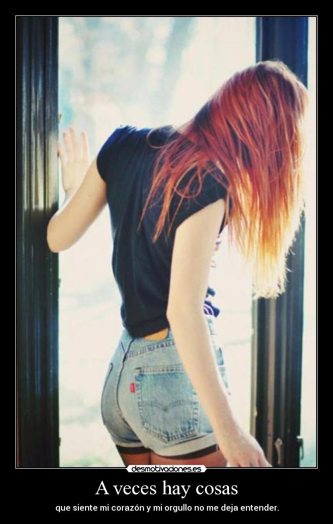 A veces hay cosas -