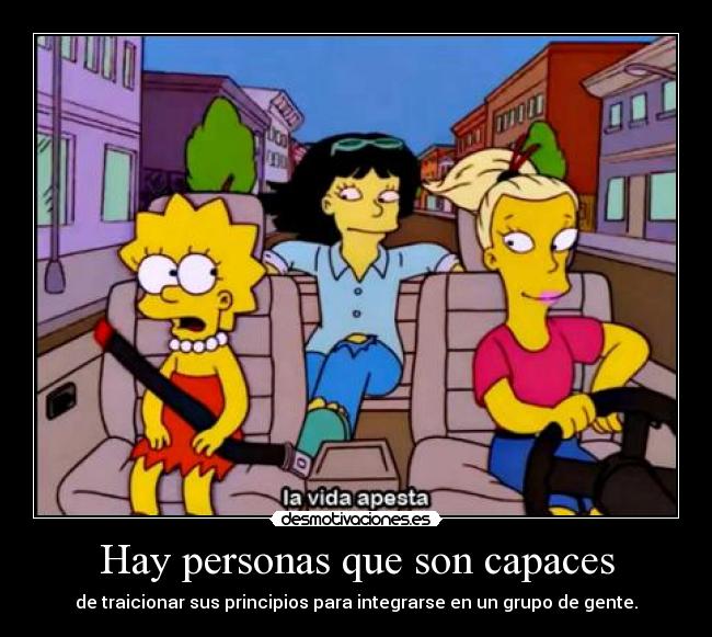 Hay personas que son capaces - 