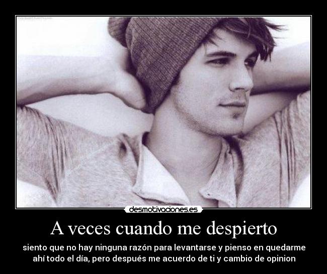 A veces cuando me despierto -