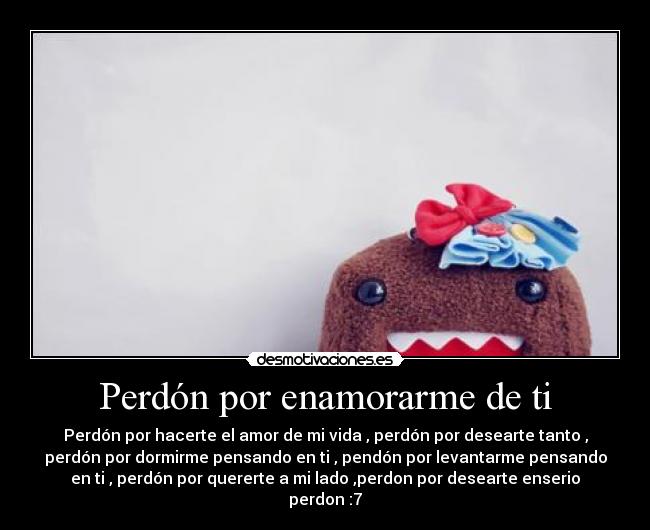 carteles perdoname desmotivaciones