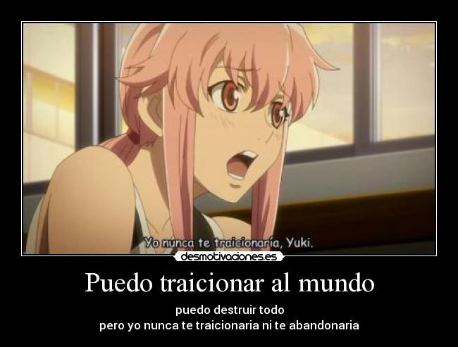 carteles mundo yuno mirai nikki desmotivaciones