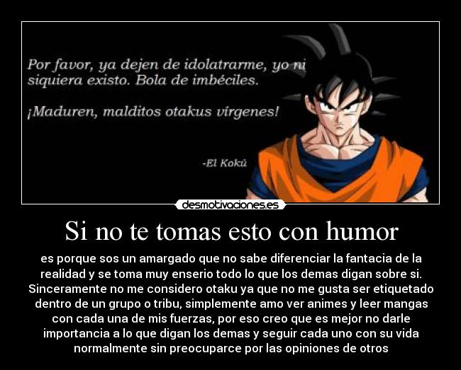 Si no te tomas esto con humor - 