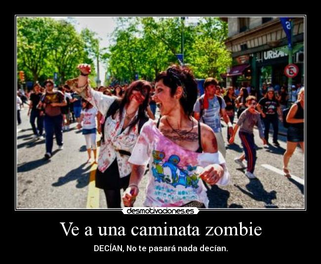 Ve a una caminata zombie -
