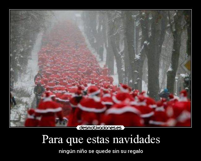 Para que estas navidades - 