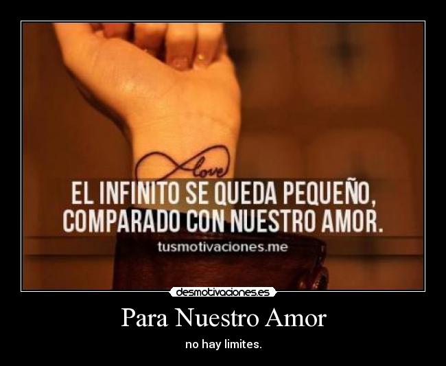 Para Nuestro Amor - no hay limites.