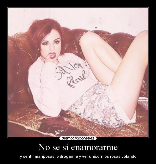 No se si enamorarme - 