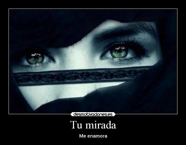 Tu mirada - 