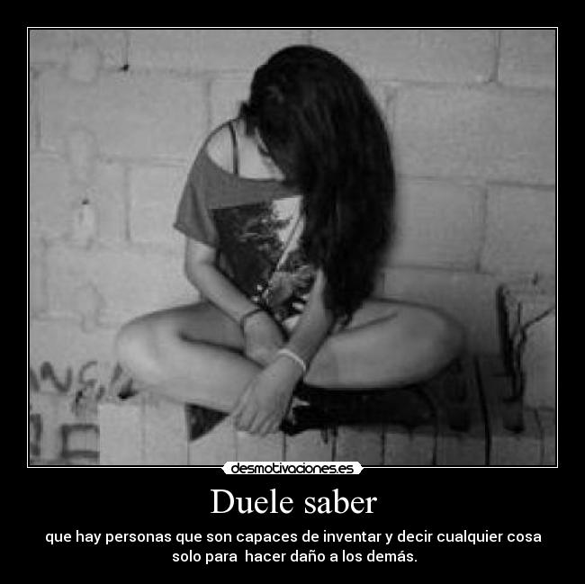 Duele saber - 