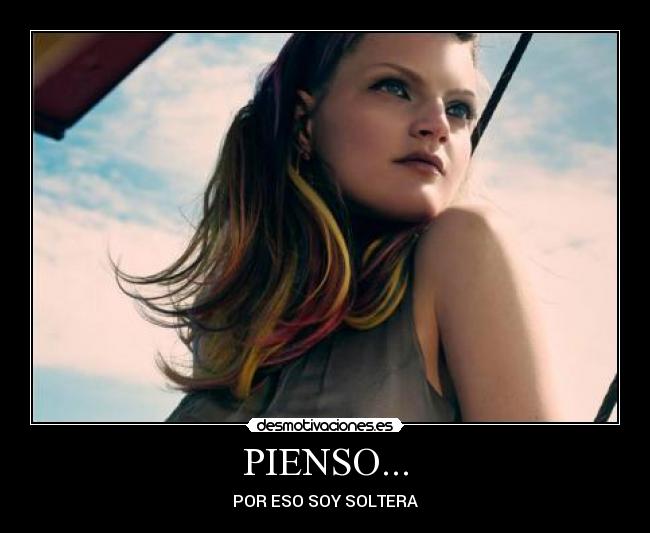 PIENSO... -