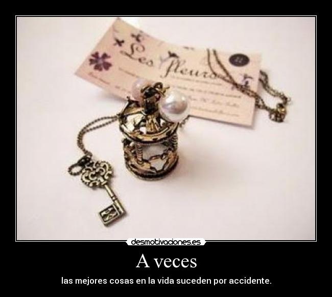 A veces -