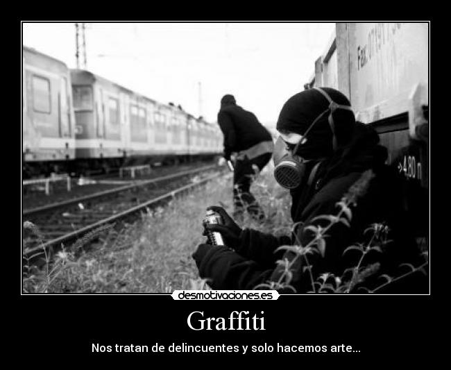 carteles grafitti desmotivaciones